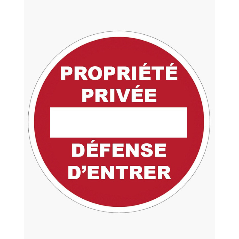 PLAQUE PROPRIETE PRIVEE